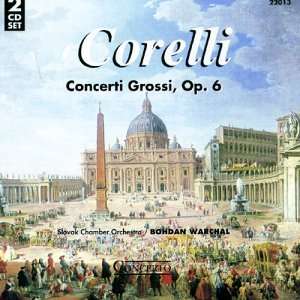 Concerti Grossi op. 6 Arcangelo Corelli, Bohdan Warchal, Slovak 