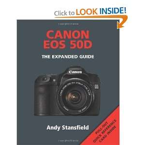  Canon EOS 50D The Expanded Guide [Paperback] Andy 