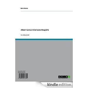 Albert Camus Eine kurze Biografie (German Edition) Boris Meder 