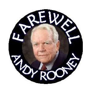  FAREWELL ANDY ROONEY 1.25 Pinback Button Badge / Pin 