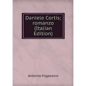  Romanzo (Italian Edition) Fogazzaro Antonio Books