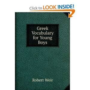  Greek Vocabulary for Young Boys Robert Weir Books