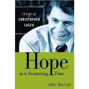   Christopher Lasch)[Hardcover](2010)byEric Miller E., (Author) Miller