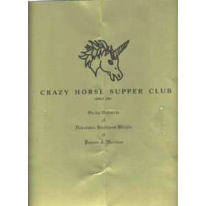 Crazy Horse Supper Club Menu Wichita Kansas UNICORN