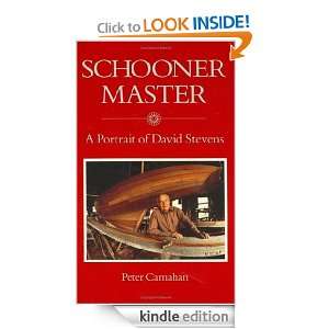 Schooner Master A Portrait of David Stevens Peter Carnahan  