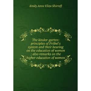   on the higher education of women Emily Anne Eliza Shirreff Books