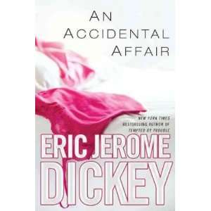   Dickey, Eric Jerome (Author) Apr 17 12[ Hardcover ] Eric Jerome
