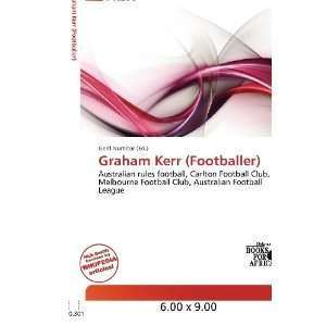 Graham Kerr (Footballer) (9786200611420) Gerd Numitor 