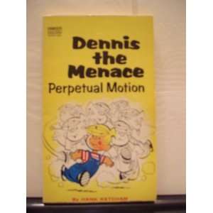  Dennis the Menace Perpetual Motion Hank Ketcham Books