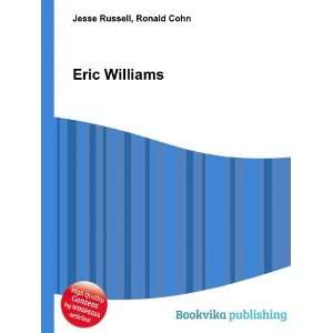  Eric Williams Ronald Cohn Jesse Russell Books