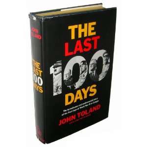  The Last 100 Days John Toland Books