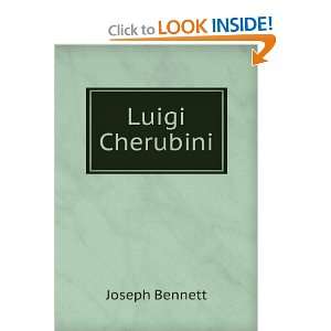  Luigi Cherubini Joseph Bennett Books