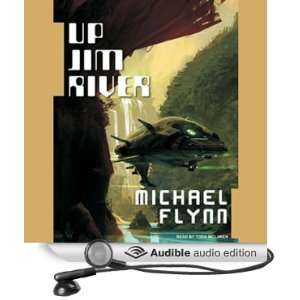   Jim River (Audible Audio Edition) Michael Flynn, Todd McLaren Books
