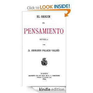 El origen del pensamiento (Spanish Edition) Armando Palacio Valdes 