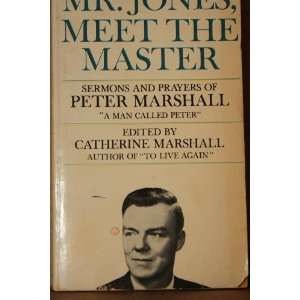   Master Sermons and Prayers of Peter Marshall peter marshall Books