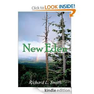 New Eden Richard L. Smith  Kindle Store