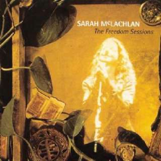  The Freedom Sessions Sarah McLachlan