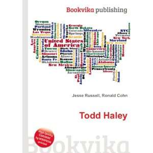 Todd Haley [Paperback]