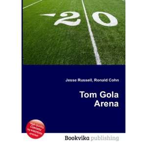  Tom Gola Arena Ronald Cohn Jesse Russell Books