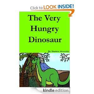 The Very Hungry Dinosaur (A Fun Childrens Picture Book with a Great 