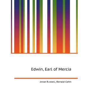  Edwin, Earl of Mercia Ronald Cohn Jesse Russell Books