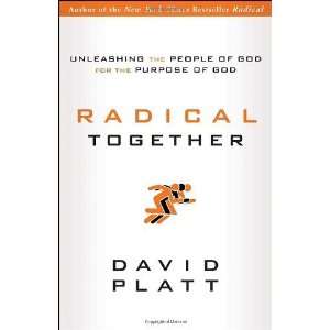   People of God for the Purpose of God [Paperback] David Platt Books