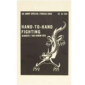    Hand To Hand Fighting (Karate/Tae Kwon Do) 